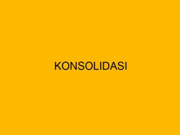 Pengertian, Ciri-Ciri, Efek, Contoh, Alasan dan Cara Perusahaan Melakukan Proses Konsolidasi Adalah Seperti Pada Artikel Dramatizen.com ini.