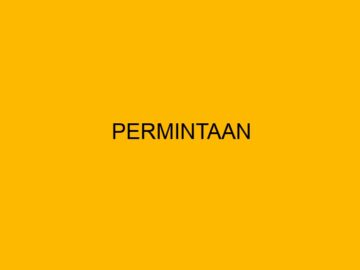 Permintaan: Jenis, Pengertian, Hukum, Fungsi dan Konsep Dasar