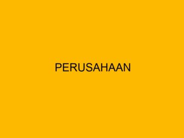 Perusahaan: Pengertian, Bentuk, Jenis, Contoh Di Indonesia