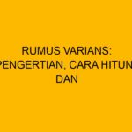 Rumus Varians: Pengertian, Contoh Langkah Cara Hitung
