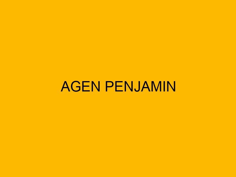 Penjamlim Agen Penjamin